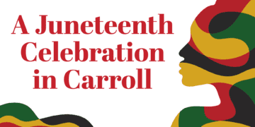 A Juneteenth Celebration in Carroll