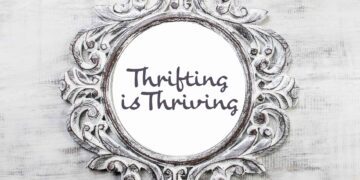 Thrifting is Thriving