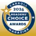 Circular badge that says 'Carroll 2026 Readers’ Choice Awards Magazine' with a gold star and blue ring design.