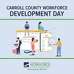 Banner for Carroll County Workforce Development Day showing diverse people around large screens labeled Job Search and Job Vacancies, with the Workforce logo and tagline beneath.