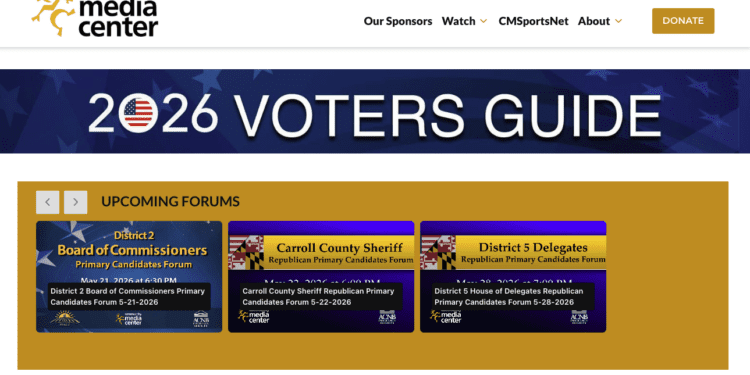Website header for Community Media Center with a 2026 Voters Guide banner and an Upcoming Forums section showing three candidate-forum cards (District 2, Carroll County Sheriff, District 5 Delegates).